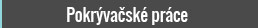 Pokrývačské práce
